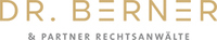 Dr. Berner & Partner Rechtsanwälte PartG mbB